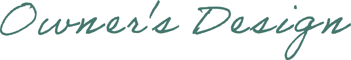 Owner's Design
